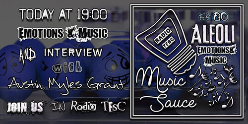 Overview of the EP20 of AleOli Music Sauce, Emotions Special with Austin Myles Grant
