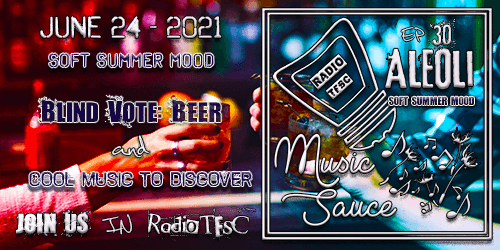 Presentation to AleOli Music Sauce Program EP30 with Soft Summer Mood Music