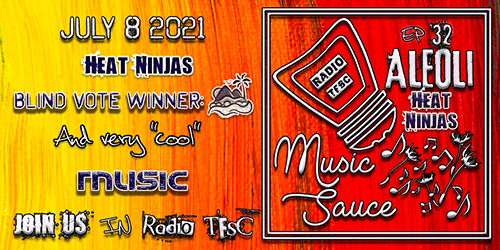 Image of EP32 of AleOli Music Sauce. Island won on our blind vote and we are bringing a lot of super cool summery tunes!