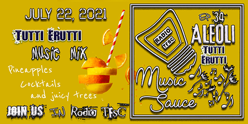 Artwork of AleOli Music Sauce EP34 Artwork. A refreshing yellow background with a citric drink over it. Todays special is "Tutti Frutti"